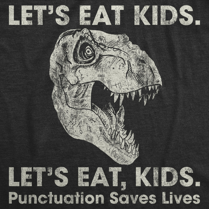 Womens Lets Eat Kids Punctuation Saves Lives Tshirt Funny Dinosaur Grammar Police Graphic Tee Image 2