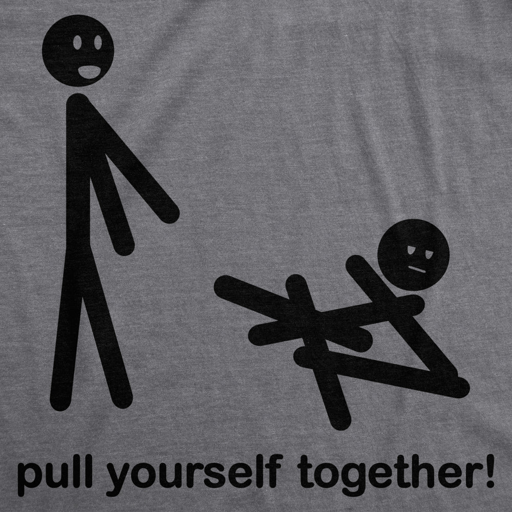 Mens Pull Yourself Together Funny Self Mocking Stick Figure T shirt Image 2