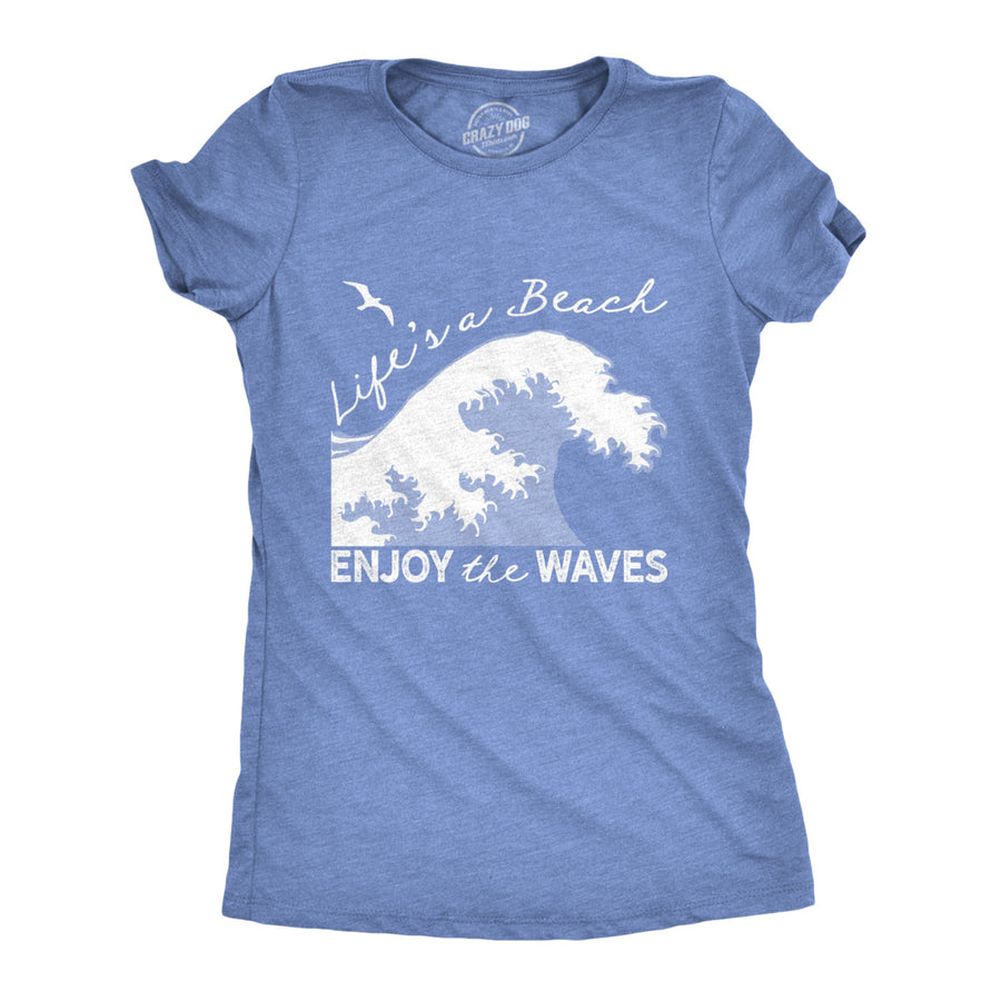 Womens Lifes A Beach Enjoy The Waves Tshirt Cute Vacation Tee Image 1