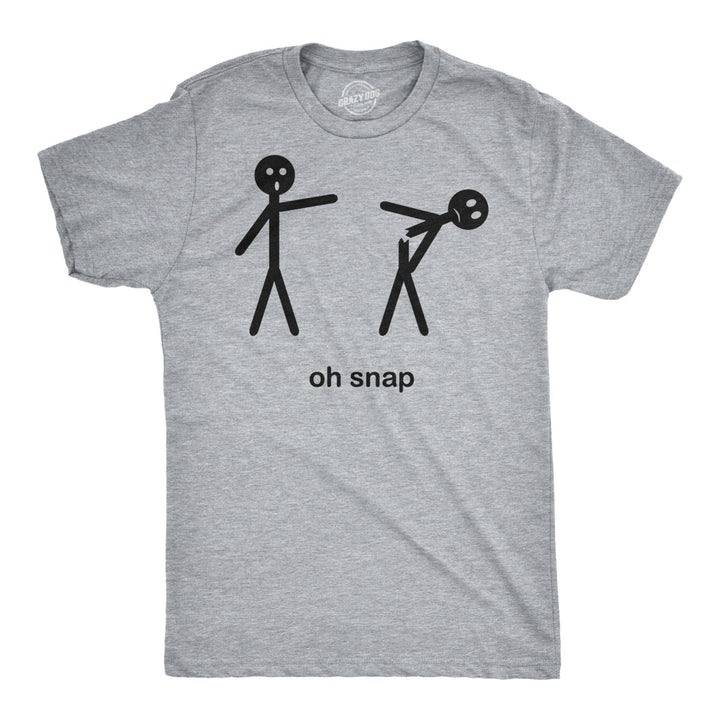 Mens Oh Snap Funny Stick Figure Hilarious Sarcastic Adult Humor Sarcasm T shirt Image 1