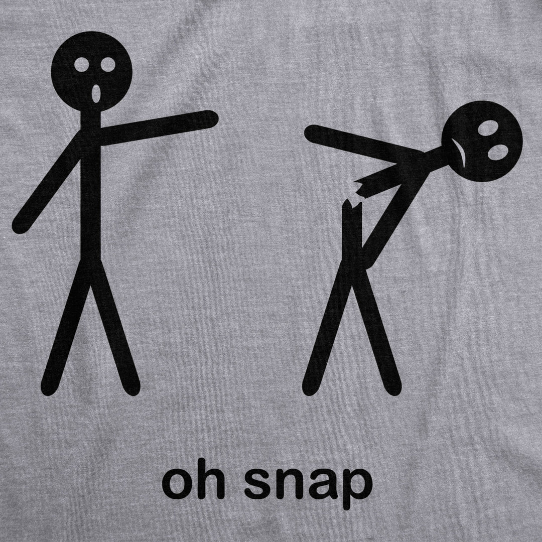 Mens Oh Snap Funny Stick Figure Hilarious Sarcastic Adult Humor Sarcasm T shirt Image 2