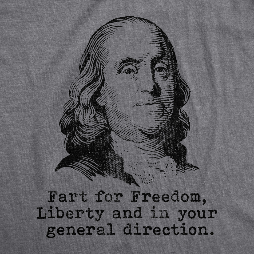 Mens f**t For Freedom Liberty And In Your General Direction Tshirt Funny 4th Of July Tee Image 2