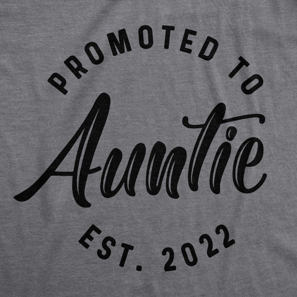 Crazy Dog Womens Promoted To Auntie 2024 2023 2022 2021 Graphic T Shirt Baby Family Tee Image 2