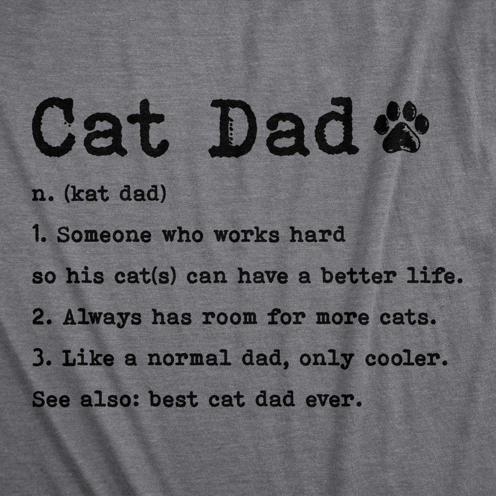 Mens Cat Dad Definition Tshirt Funny Fathers Day Pet Kitty Animal Lover Graphic Tee Image 2