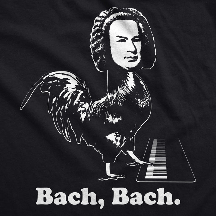 Mens Bach Bach Tshirt Funny Classical Composer Chicken Tee Image 2