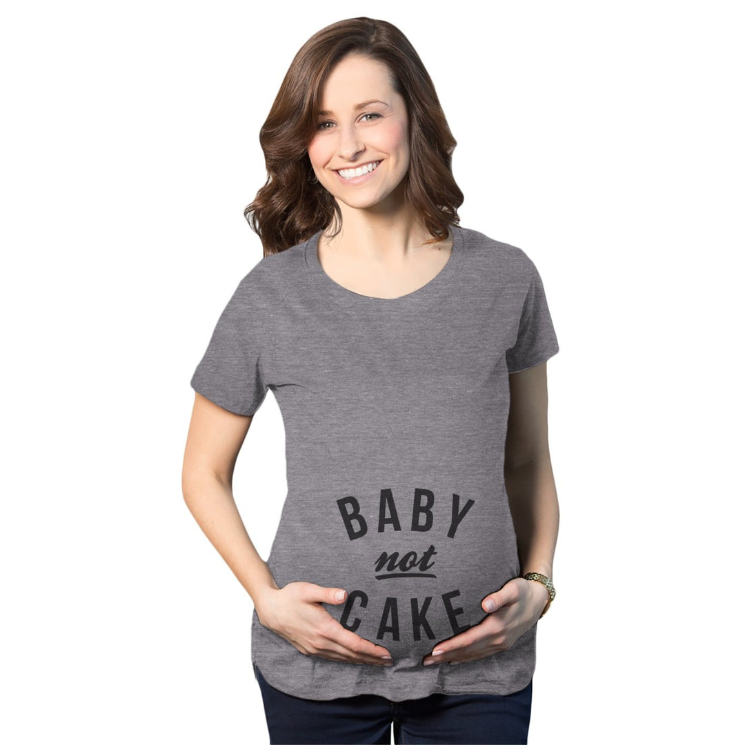 Maternity Baby Not Cake Funny Pregnancy Tees For Pregnant Announcement Funny T shirt Image 1