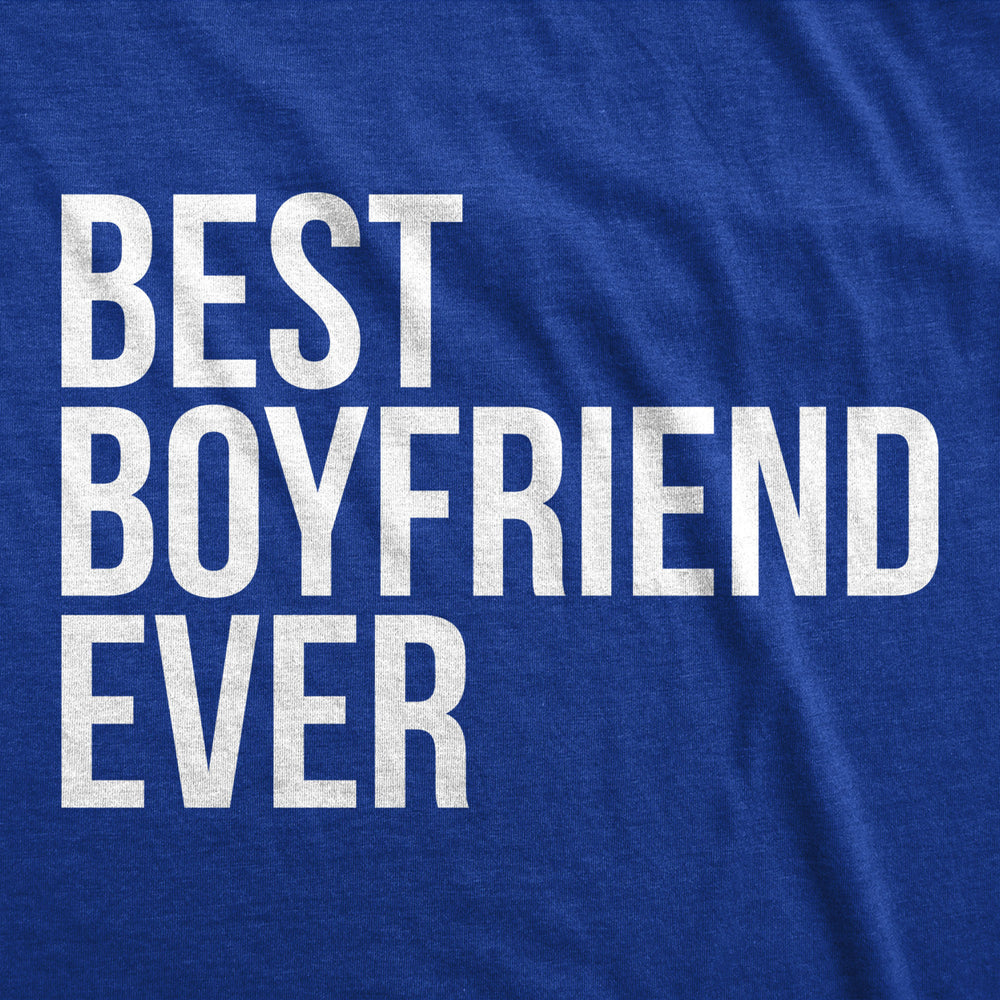 Best Boyfriend Ever T Shirt Funny Dating Shirt I Love my Boyfriend Tee Image 2