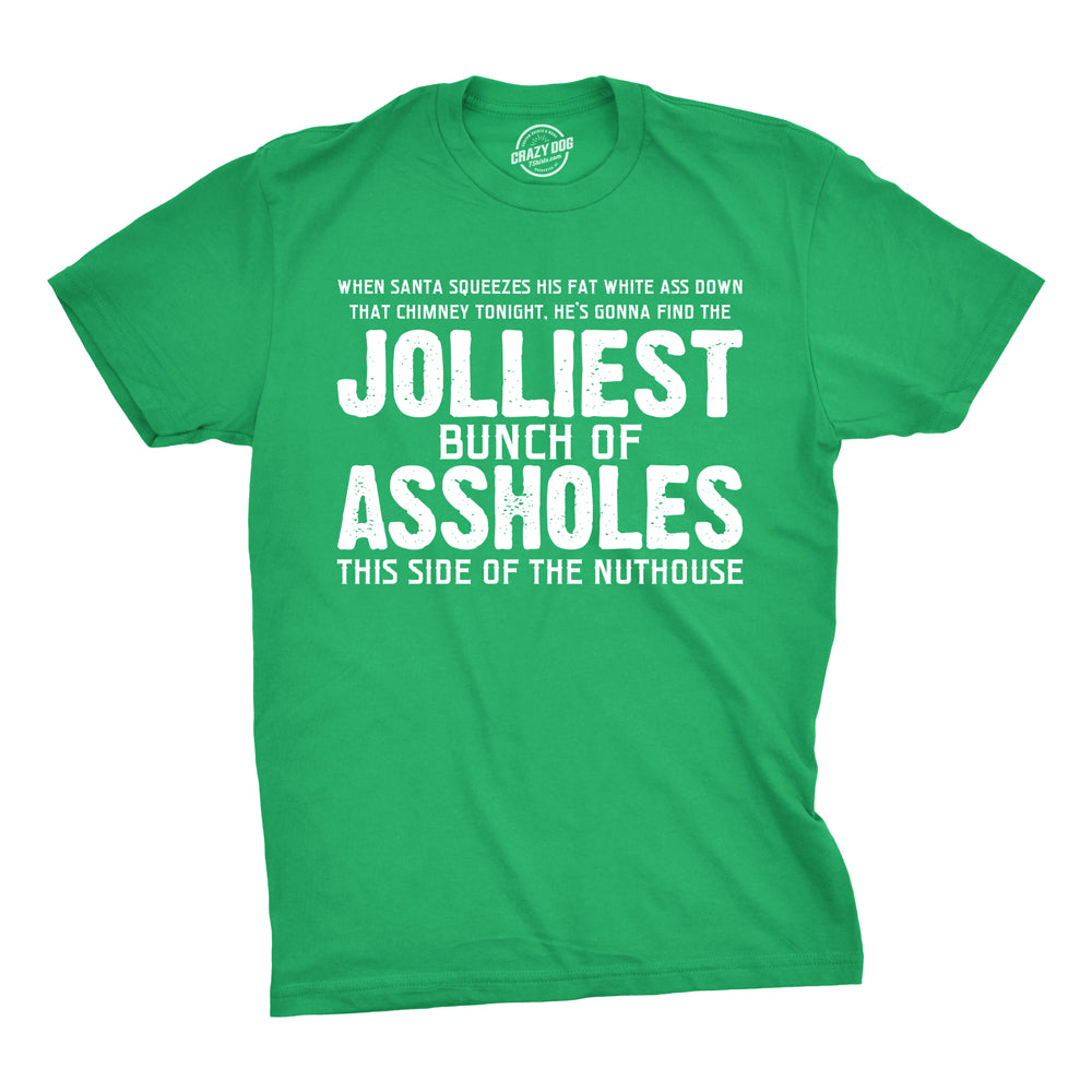 Jolliest Bunch of A-holes T Shirt Funny Sarcastic Christmas Novelty Tee for Guys Image 1