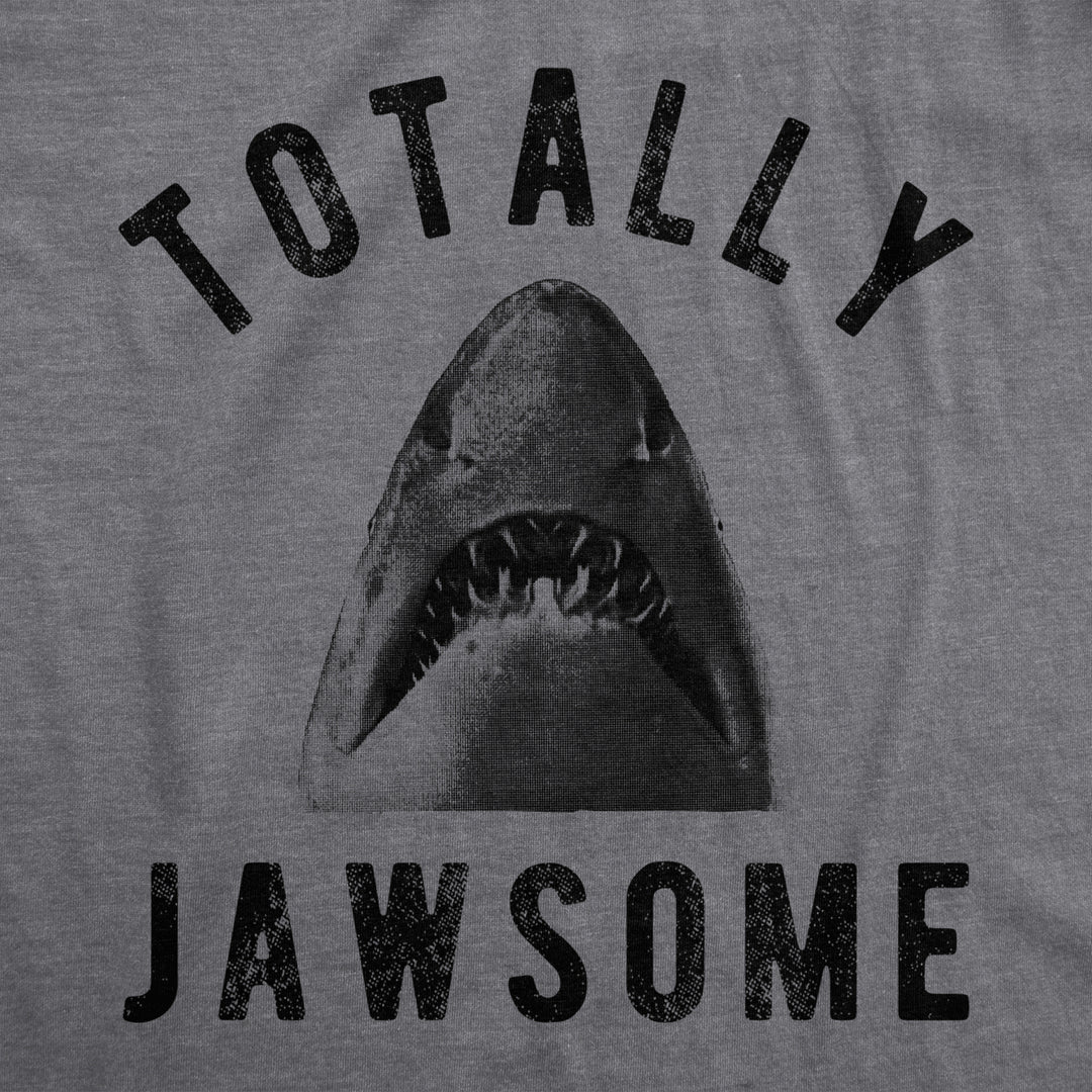 Mens Totally Jawsome Tshirt Funny Hilarious Shark Bite Graphic Novelty Tee Image 2