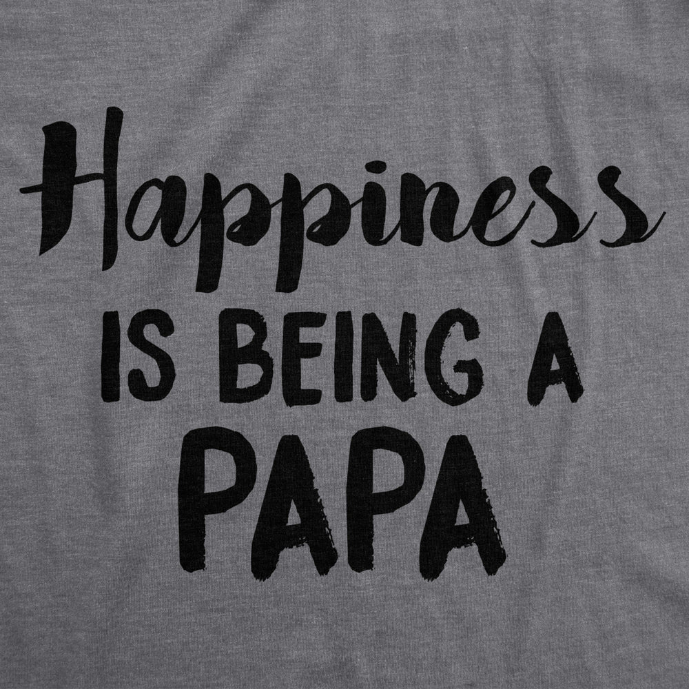 Mens Happiness Is Being a Papa Funny Grandpa Family Relationship T shirt Image 2