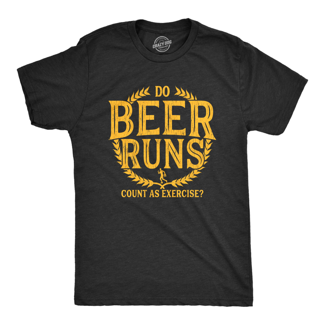 Mens Do Beer Runs Count As Exercise Tshirt Funny Drinking Novelty Runner Fitness Tee Image 1