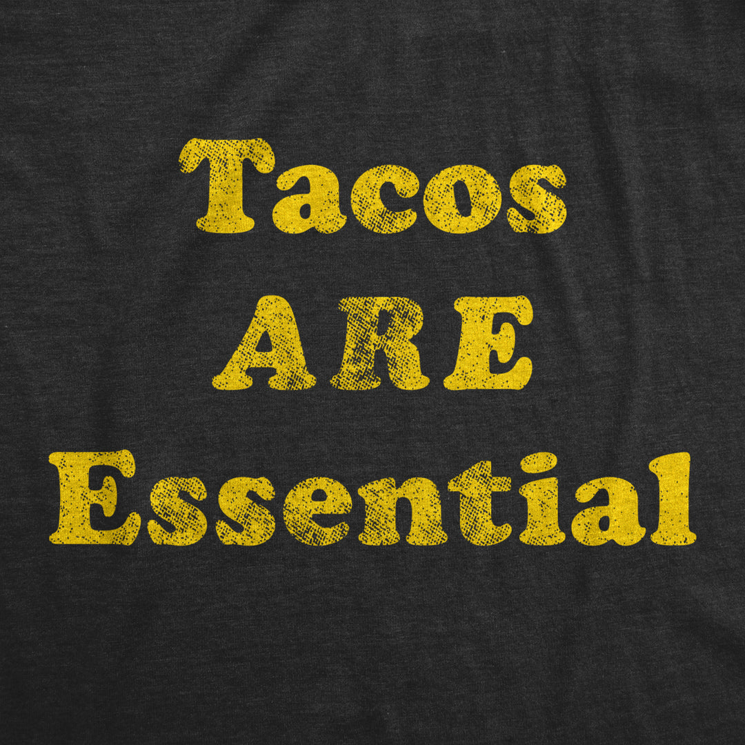 Mens Tacos Are Essential Tshirt Funny Taco Tuesday Novelty Tee Image 2