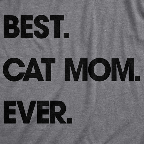 Womens Best Cat Mom Ever T shirt Funny Mothers Day Cute Gift for Kitty Lover Image 2