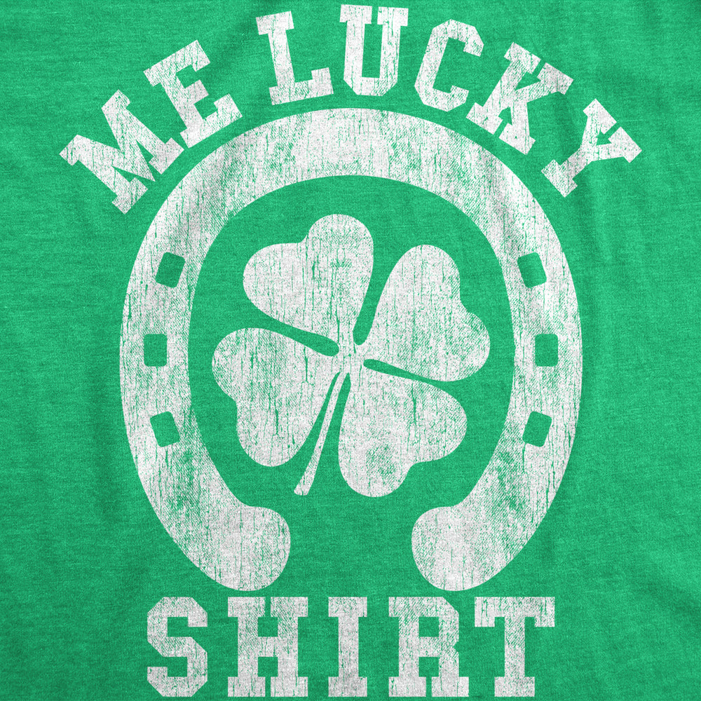 Mens Me Lucky Shirt T Shirt Funny Leprechaun Saint Patricks Day St Patty Tee Image 2