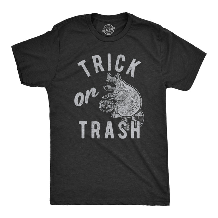 Mens Trick Or Trash Tshirt Funny Raccoon Trick Or Treat Halloween Novelty Tee Image 1