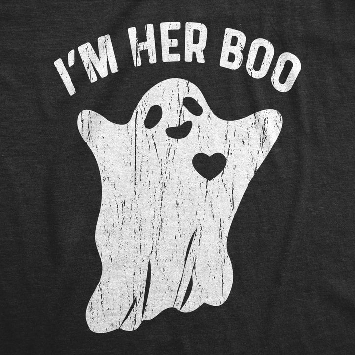 Mens Im Her Boo Tshirt Funny Halloween Ghost Dating Relationship Tee Image 2