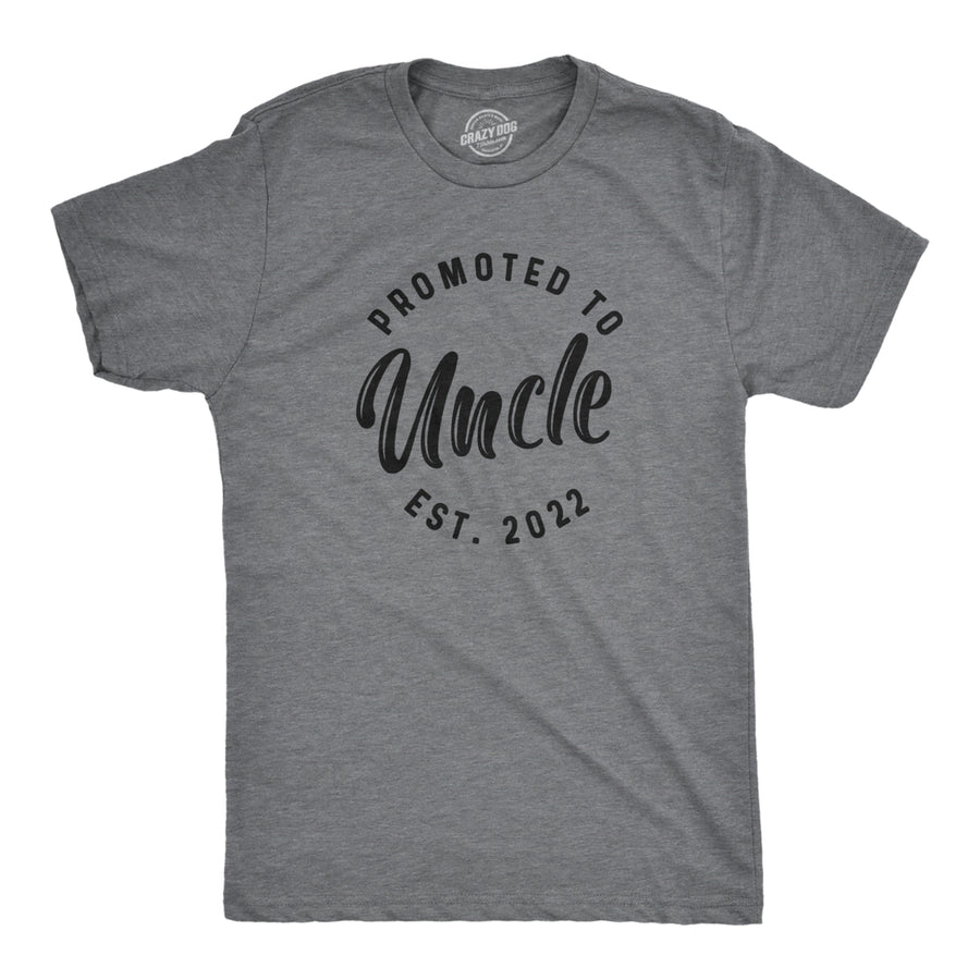 Mens Promoted To Uncle 2022 Tshirt Funny Baby Family Graphic Tee Image 1