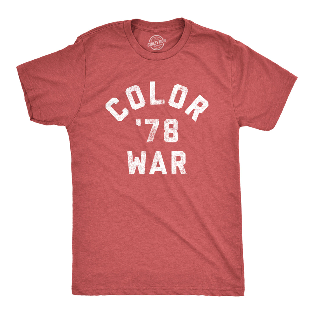 Mens Color War 78 Tshirt Funny Horror TV Graphic Novelty Tee Image 1