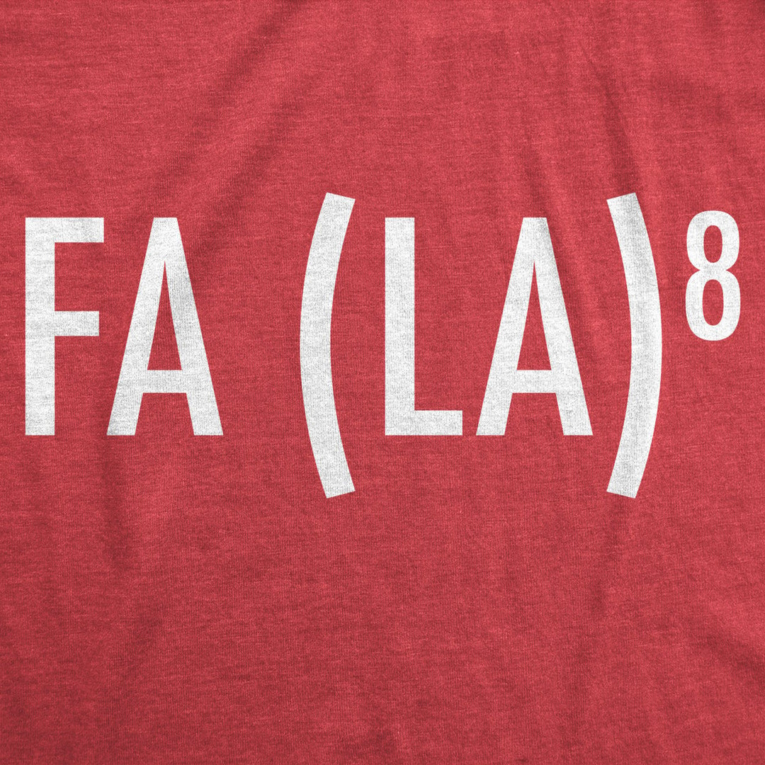 Womens FA (LA)8 Tshirt Funny Nerdy Math Christmas Carole Graphic Novelty Holiday Tee Image 2