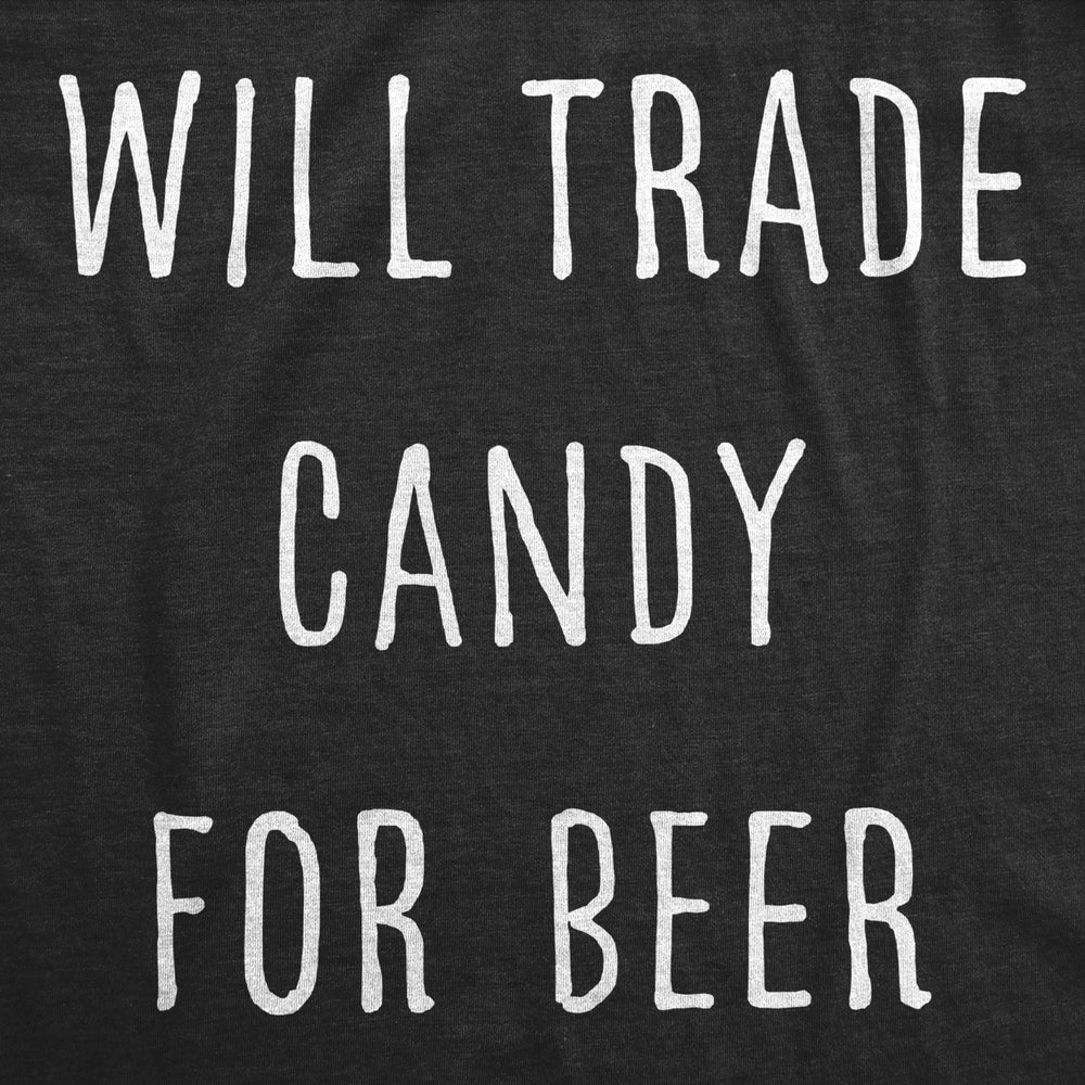 Mens Will Trade Candy For Beer Tshirt Funny Halloween Trick Or Treat Graphic Tee Image 2