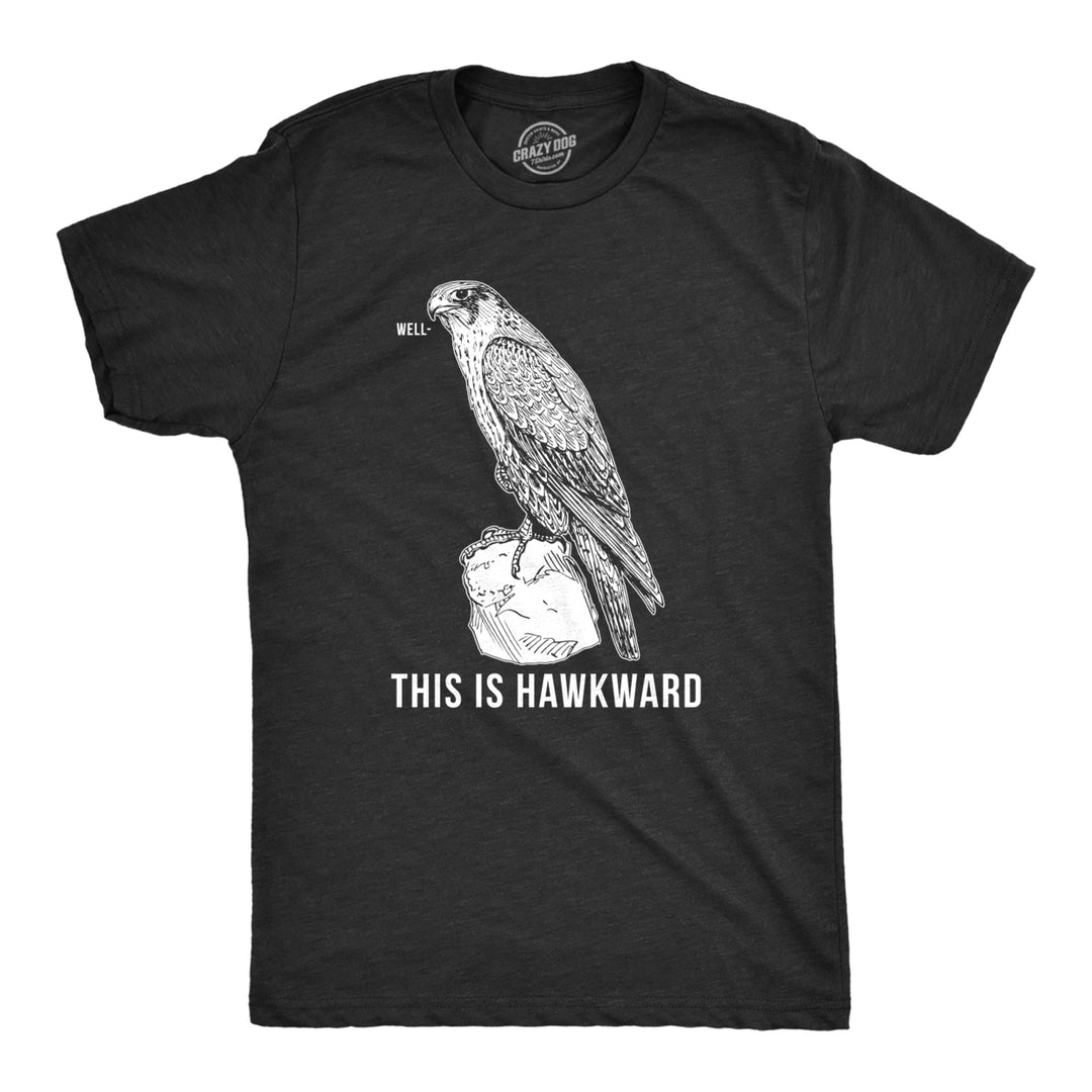 Mens Well This Is Hawkward Tshirt Funny Hawk Bird Awkward Tee Image 1