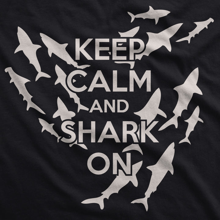 Keep Calm and Shark On T Shirt Funny Aquatic Meme Tee Image 2