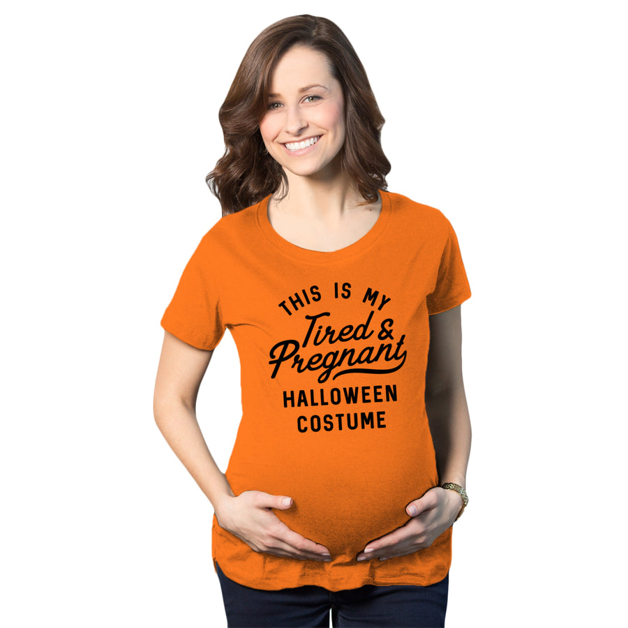 Maternity This Is My Tired And Pregnant Halloween Costume Tshirt Image 1