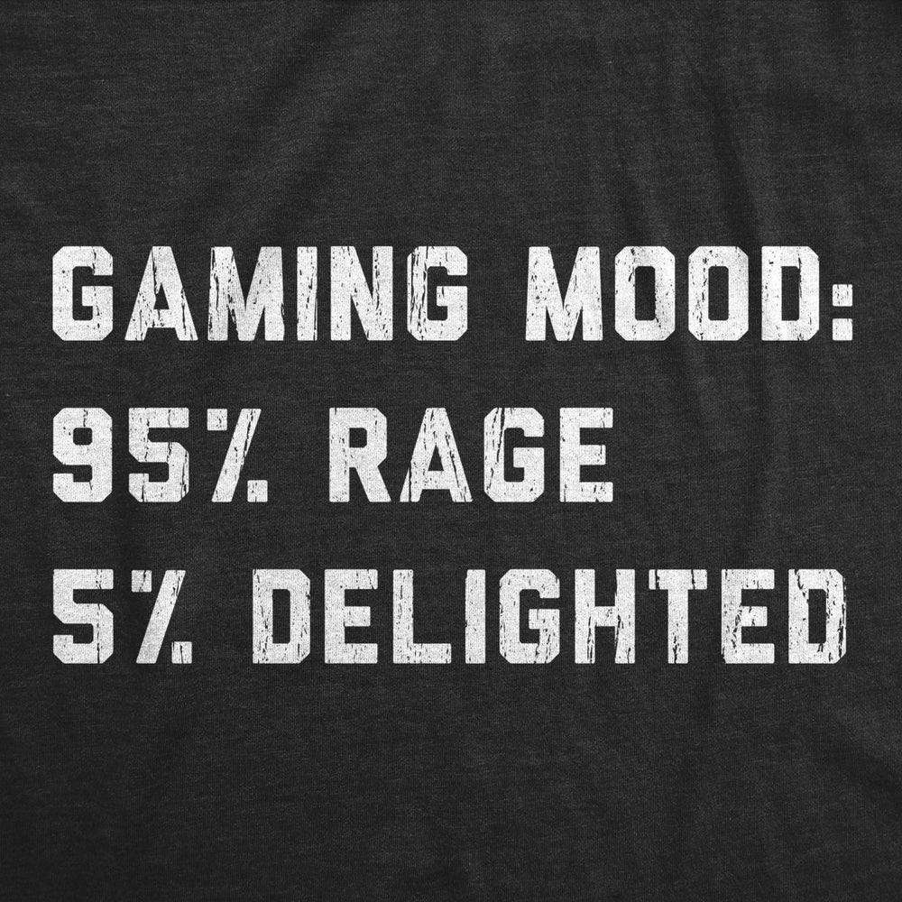 Mens Gaming Mood Rage Or Delighted Tshirt Funny Retro Video Games eSports Novelty Tee Image 2