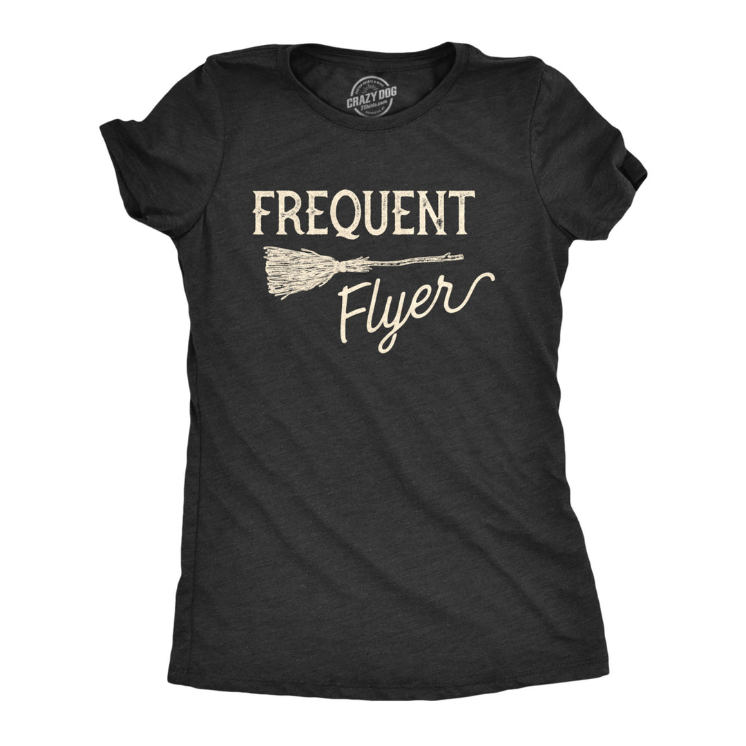 Womens Frequent Flyer Tshirt Funny Halloween Witch Broomstick Novelty Tee Image 1