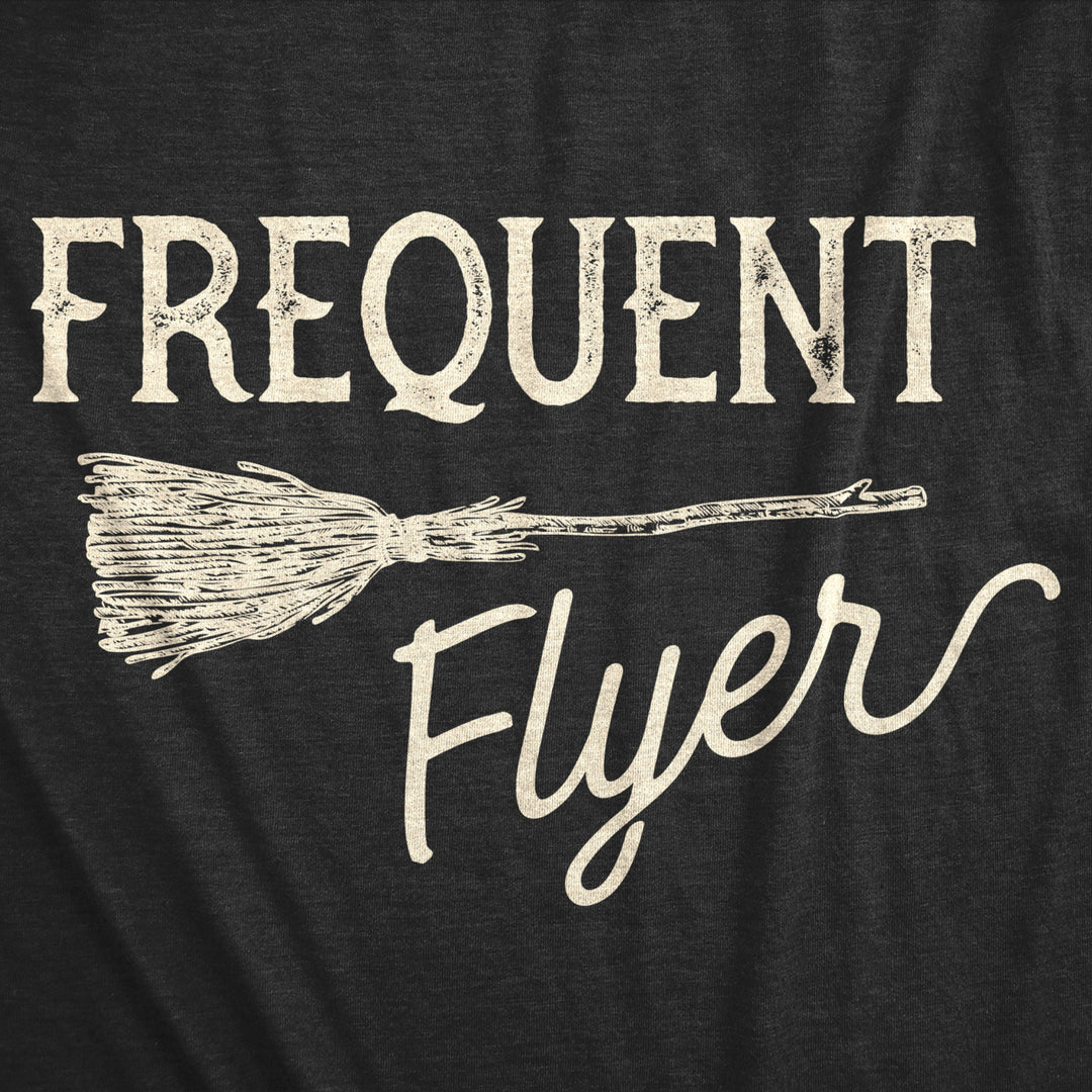 Womens Frequent Flyer Tshirt Funny Halloween Witch Broomstick Novelty Tee Image 2