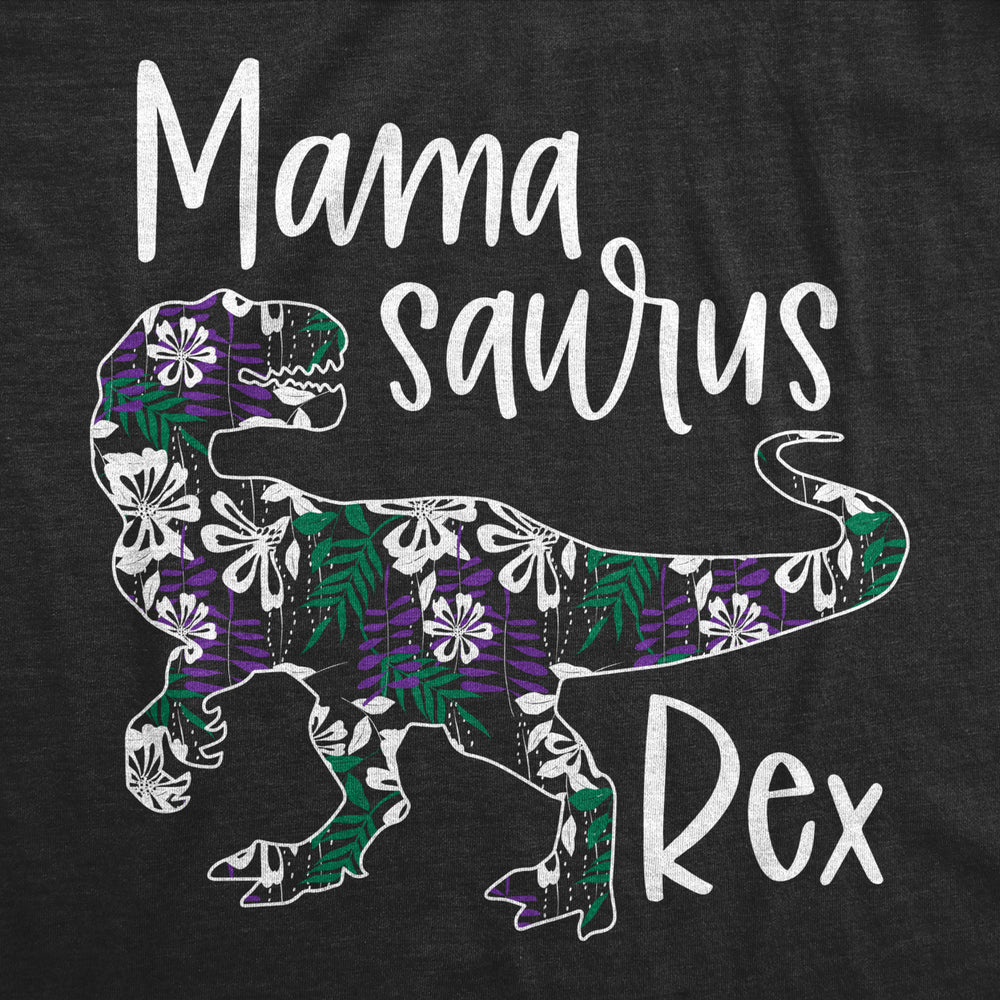 Womens Mamasaurus Rex Tshirt Funny Dinosaur Mothers Day Floral Print Graphic Tee Image 2