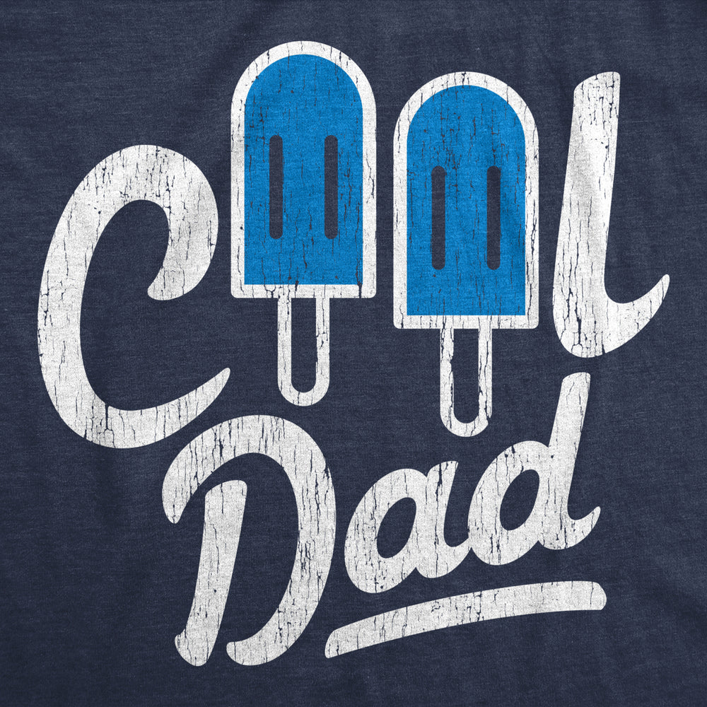 Mens Cool Dad Popsicle Tshirt Funny Summer Fathers Day Appreciation Graphic Tee Image 2