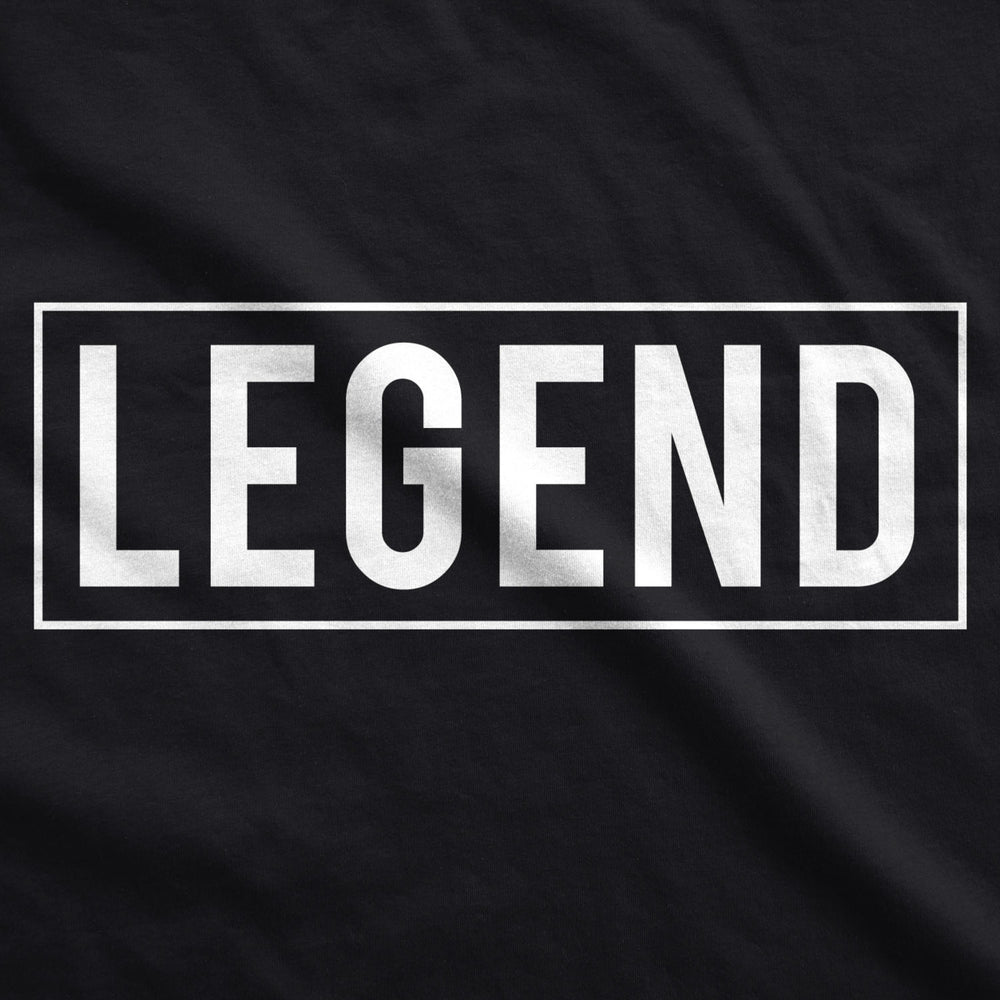 Mens Legend Funny Shirts Bragging Tee Hilarious Novelty Saying Vintage T shirt Image 2