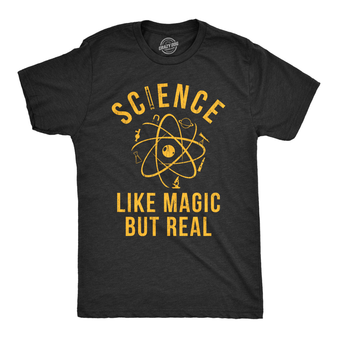 Mens Science Like Magic But Real Tshirt Funny Nerdy Teacher Tee Image 1