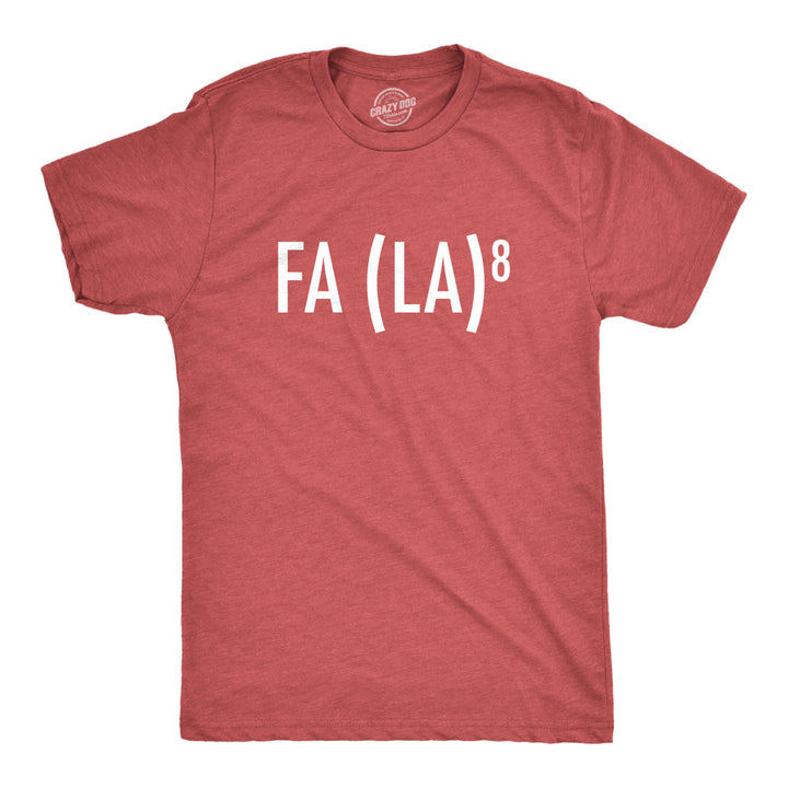 Mens FA (LA)8 Tshirt Funny Nerdy Math Christmas Carole Graphic Novelty Holiday Tee Image 1