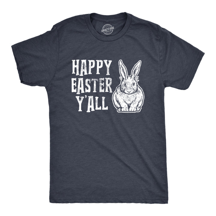 Mens Happy Easter Yall T shirt Funny Bunny Saying Egg Hunt Basket Image 1