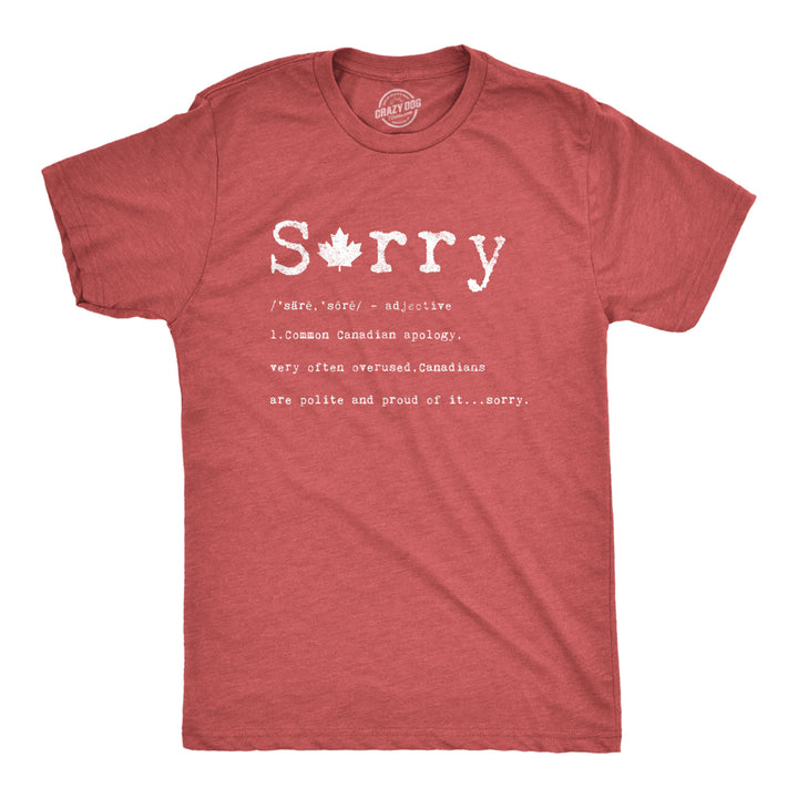 Mens Sorry Definition Tshirt Funny Canada Apology Tee Image 1