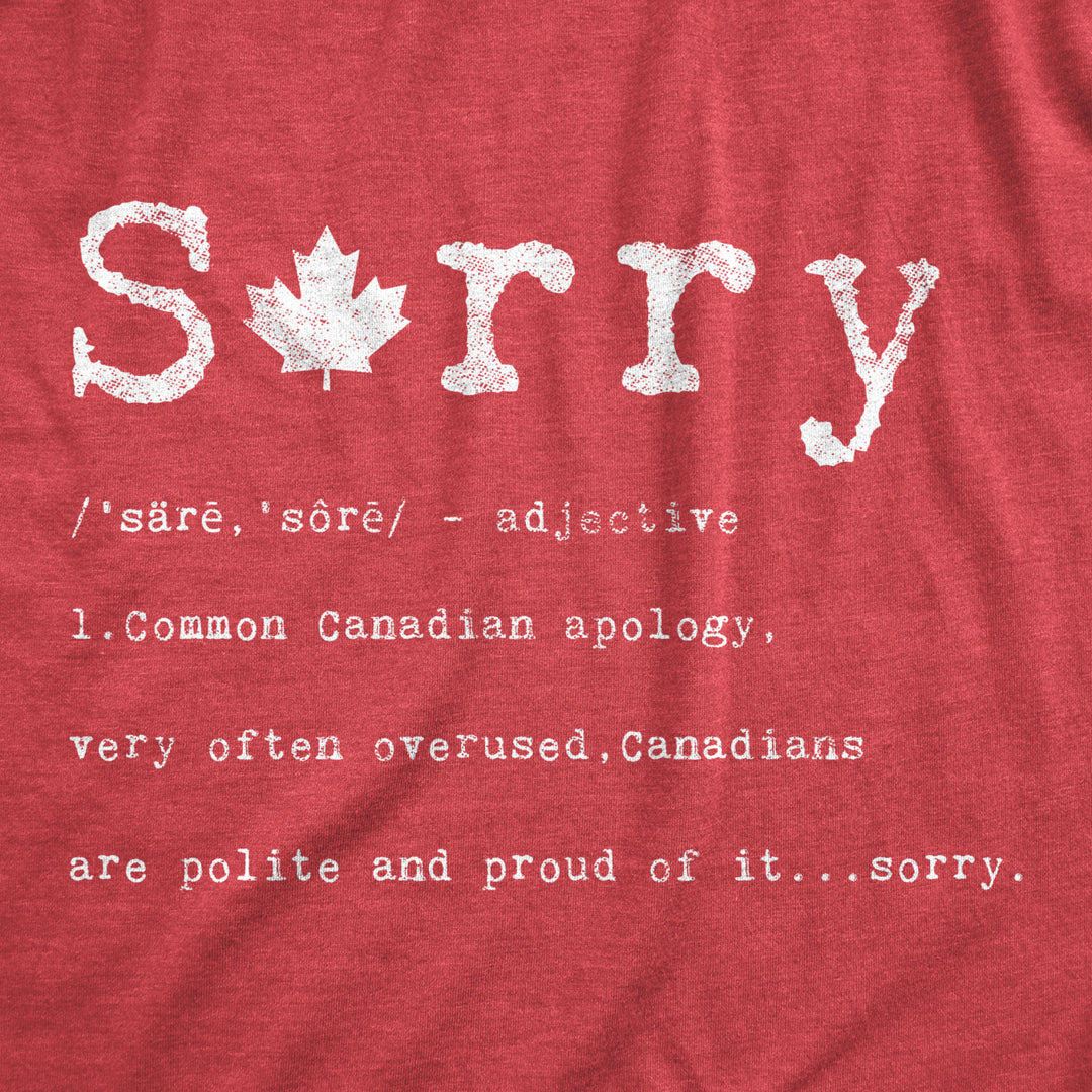 Mens Sorry Definition Tshirt Funny Canada Apology Tee Image 2