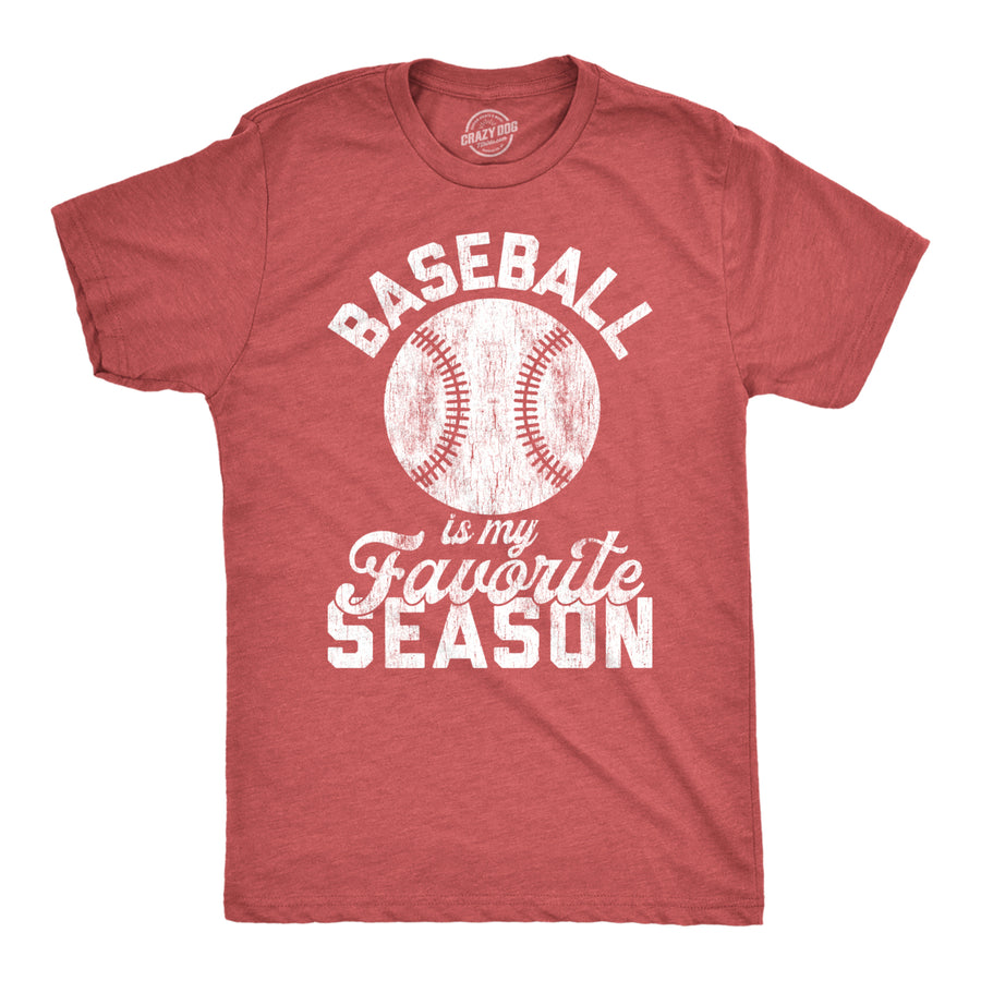 Mens Baseball Is My Favorite Season Tshirt Funny Summer Sports Softball Novelty Tee Image 1