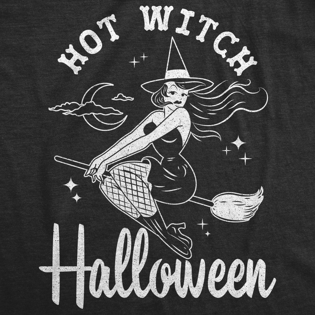 Womens Hot Witch Halloween Tshirt Funny Spooky Broomstick Tee Image 2