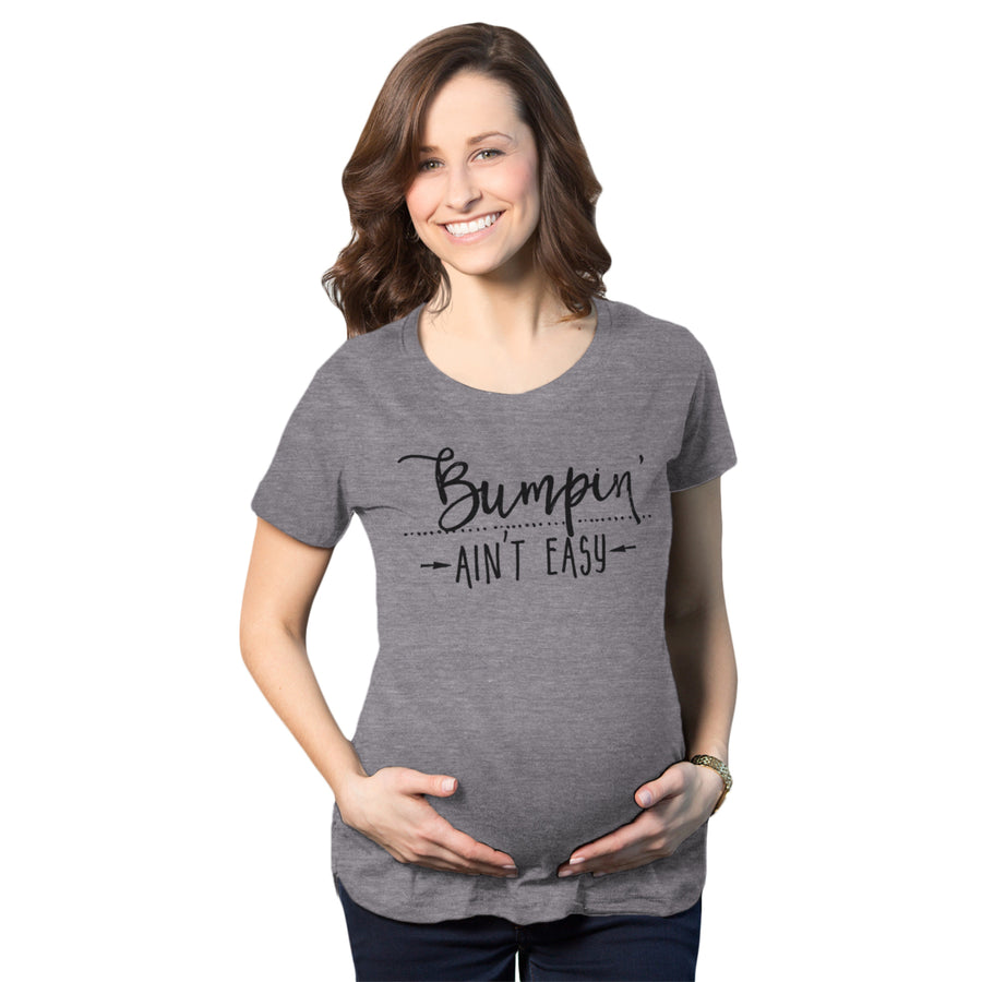 Bumpin Aint Easy Maternity Shirt Funny Baby Bell Pregnancy Tee Image 1