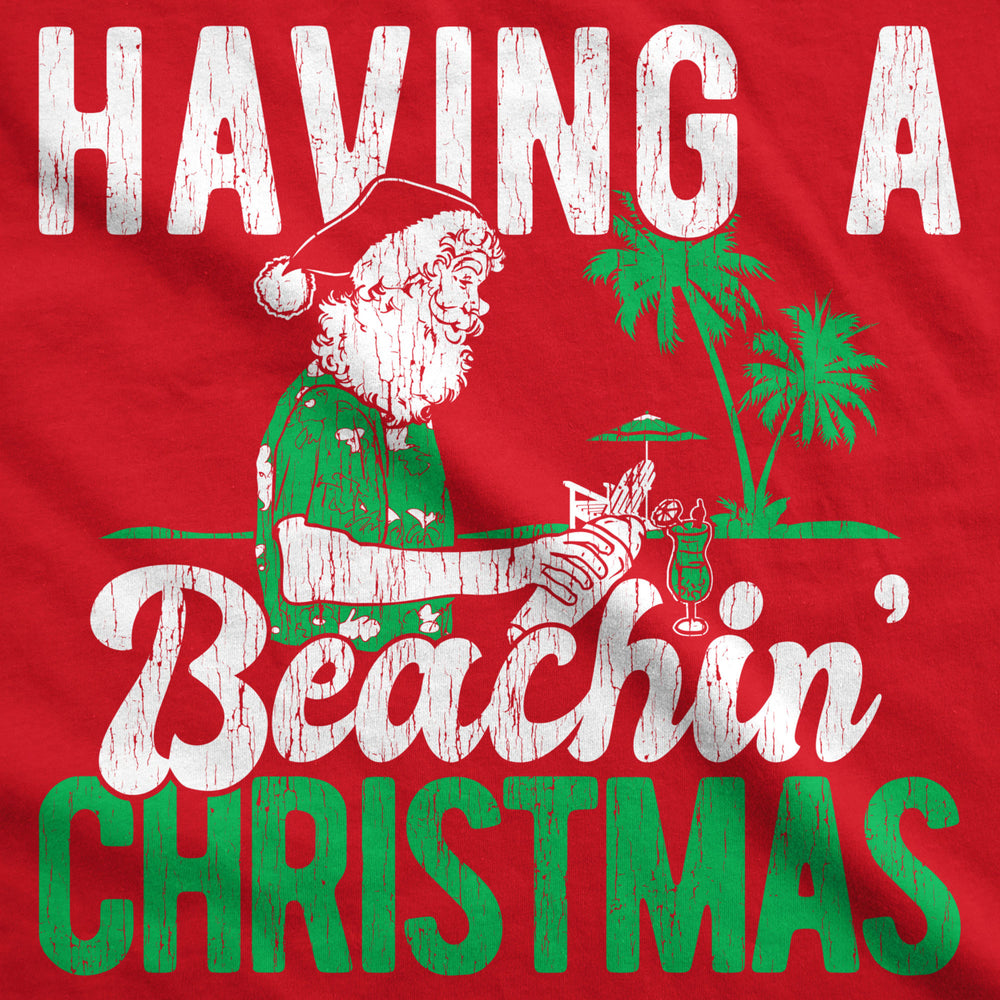 Mens Having A Beachin Christmas Tshirt Funny Santa Claus Cocktail Tee Image 2