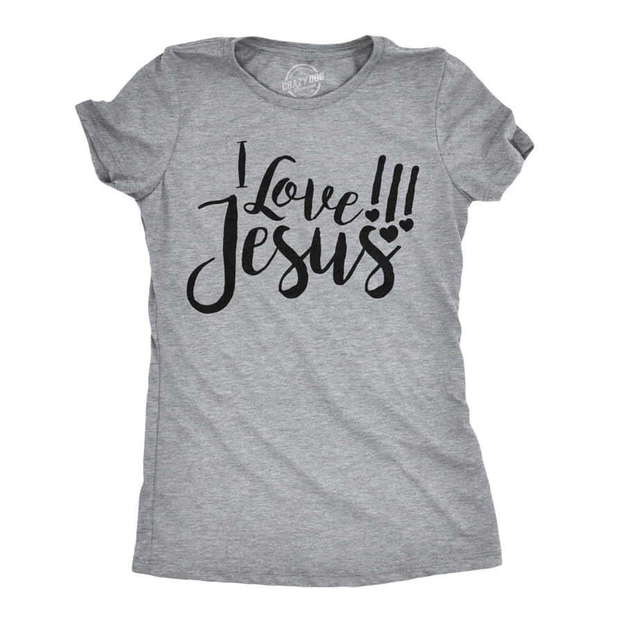 Womens I Love Jesus T Shirt Cute Religious Easter Christian Faith Pray Tee Image 1