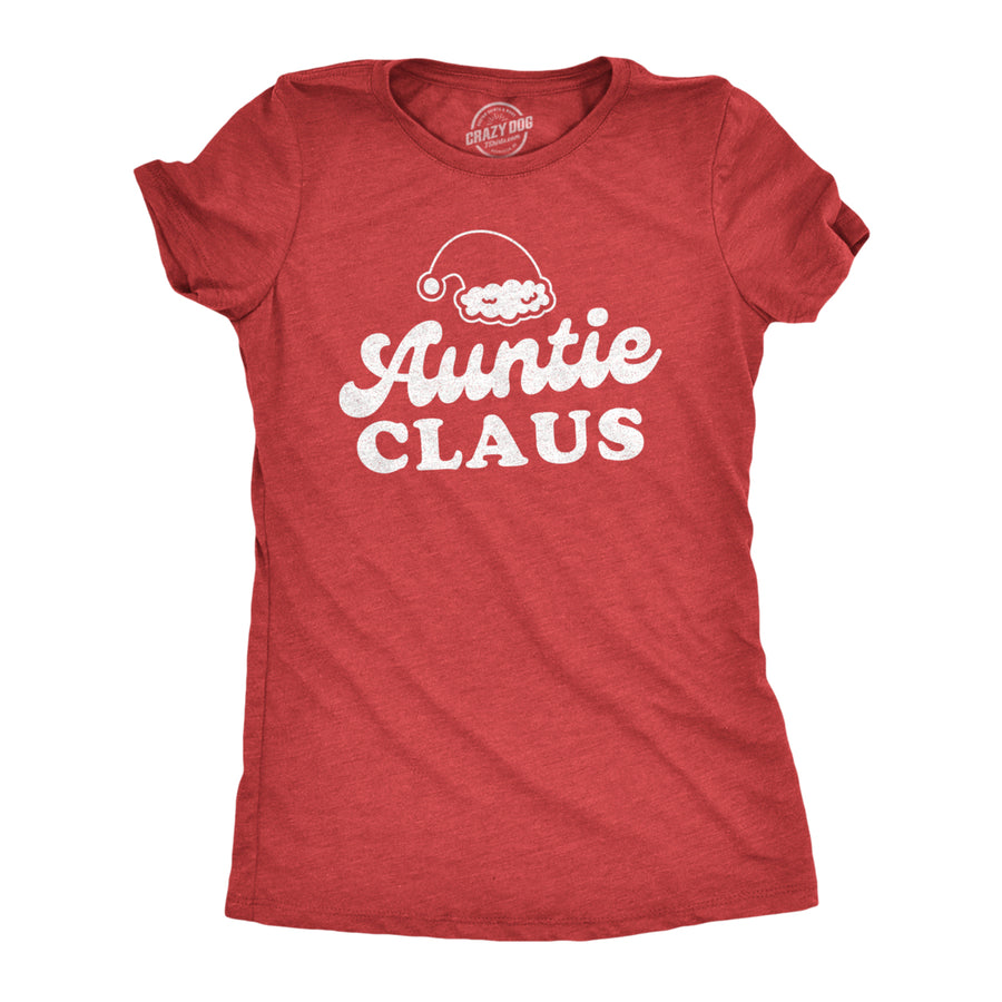 Womens Auntie Claus Tshirt Funny Family Christmas Party Novelty Holiday Tee Image 1