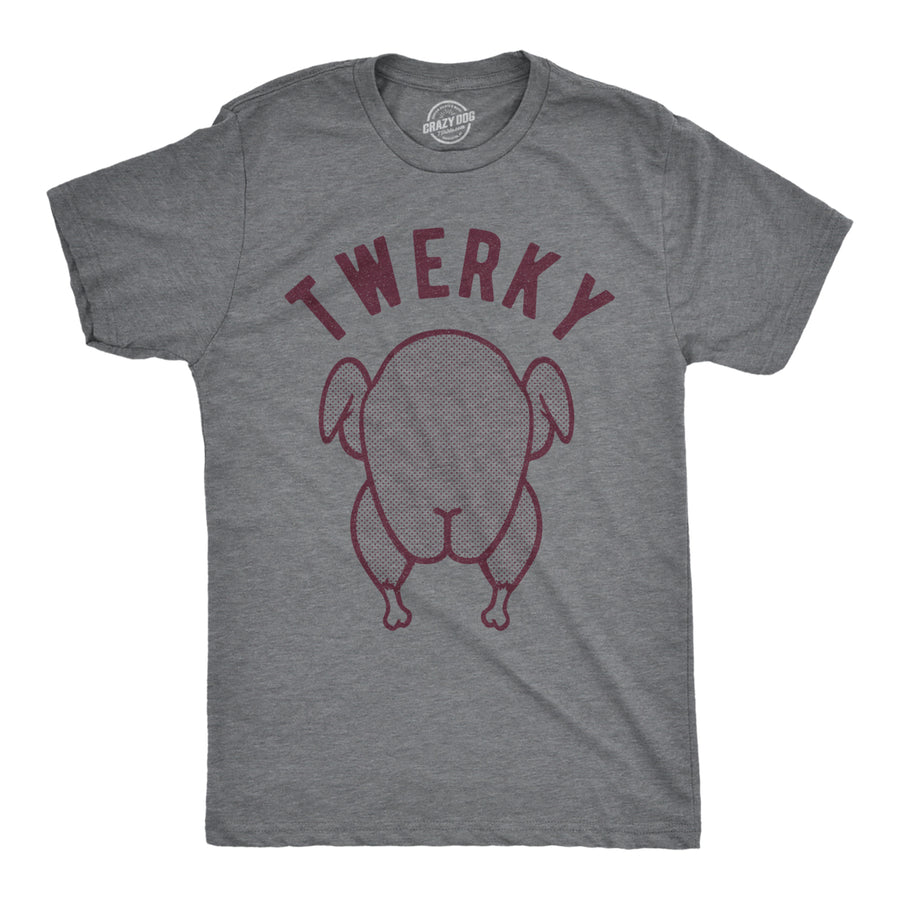 Mens Twerky Tshirt Funny Thanksgiving Twerking Dance Turkey Day Dinner Graphic Novelty Tee Image 1