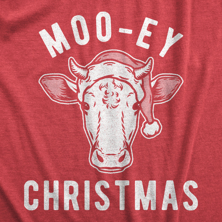 Womens Moo-ey Christmas Tshirt Funny Holiday Festive Cow Merry Xmas Graphic Tee Image 2