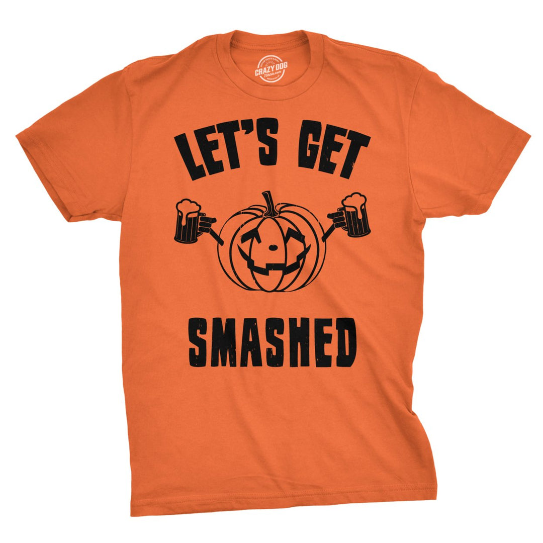 Mens Lets Get Smashed Funny T shirts Pumpkin Halloween Costume T shirt Image 1