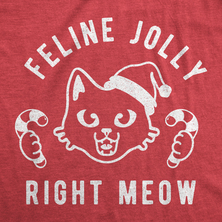 Womens Feline Jolly Right Meow Tshirt Funny Christmas Cat Kitten Lover Graphic Tee Image 2