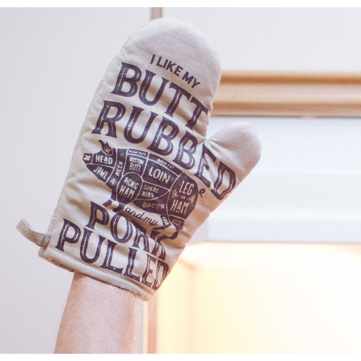 I Like My Butt Rubbed And My Pork Pulled Oven Mitt Funny BBQ Grilling Cookout Kitchen Glove Image 4