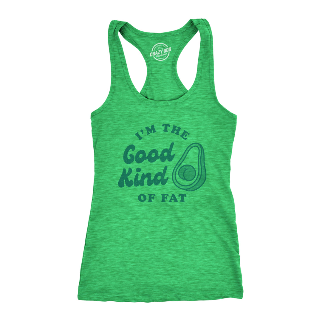 Womens Fitness Tank Im The Good Kind Of Fat Tanktop Funny Avocado Booty Butt Health Fitness Shirt Image 1